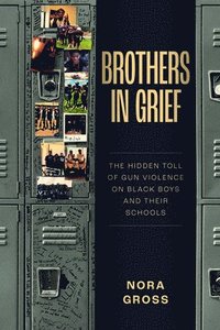 bokomslag Brothers in Grief