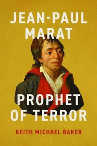 bokomslag Jean-Paul Marat: Prophet of Terror