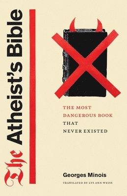 bokomslag The Atheist's Bible