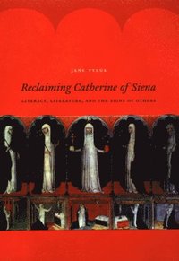 bokomslag Reclaiming Catherine of Siena