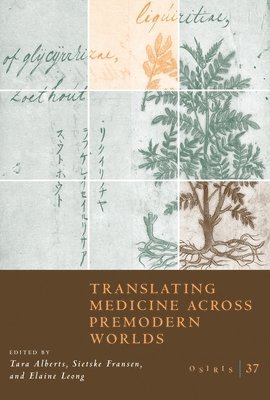 Tara Alberts, Sietske Fransen, Elaine Leong - Osiris, Volume 37, Häftad