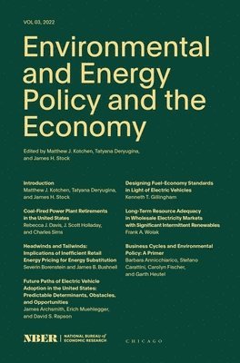 Environmental and Energy Policy and the Economy: Volume 3 1