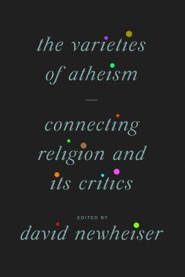 The Varieties of Atheism 1