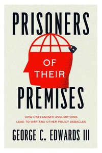 bokomslag Prisoners of Their Premises