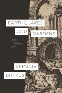 bokomslag Earthquakes and Gardens