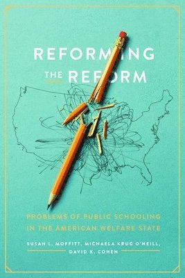 bokomslag Reforming the Reform