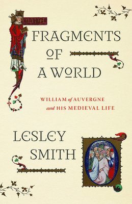 Lesley Smith - Fragments of a World, Inbunden