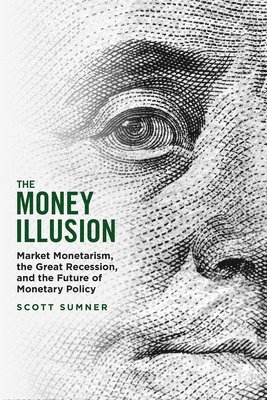 The Money Illusion 1