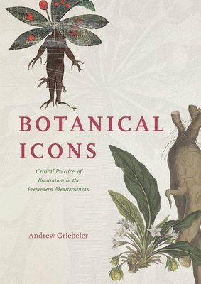 Andrew Griebeler - Botanical Icons, Inbunden