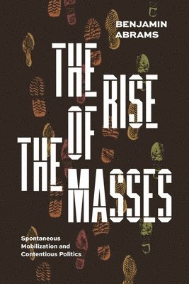 The Rise of the Masses 1