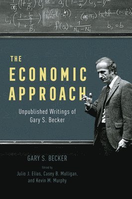 The Economic Approach 1
