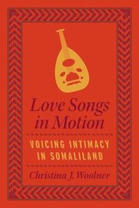 bokomslag Love Songs in Motion