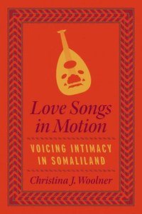 bokomslag Love Songs in Motion