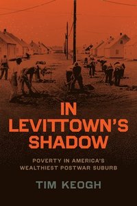 bokomslag In Levittown's Shadow