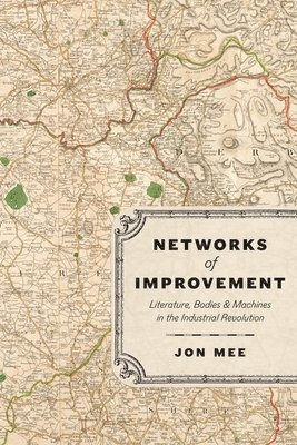 Jon Mee - Networks of Improvement, Inbunden