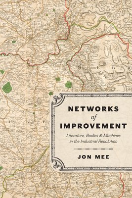 Jon Mee - Networks of Improvement, Häftad