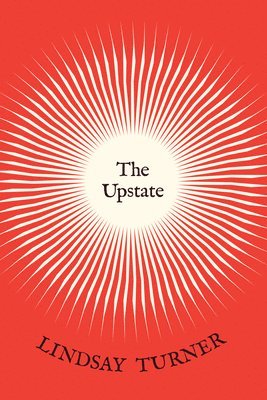 Lindsay Turner - Upstate, Häftad
