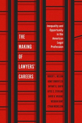 The Making of Lawyers' Careers 1