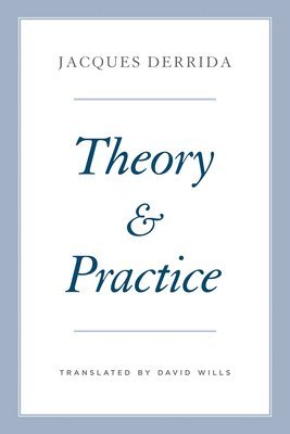 Theory and Practice 1