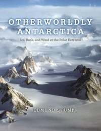 bokomslag Otherworldly Antarctica