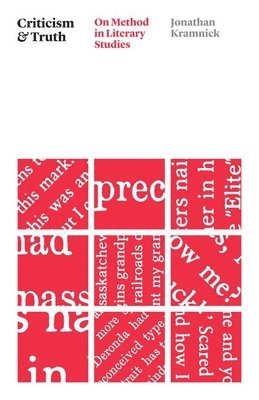 Jonathan Kramnick - Criticism and Truth, Inbunden