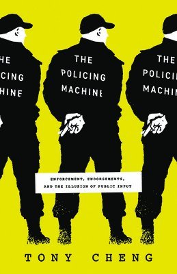 Tony Cheng - Policing Machine, Häftad