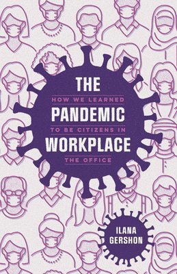 Ilana Gershon - Pandemic Workplace, Häftad