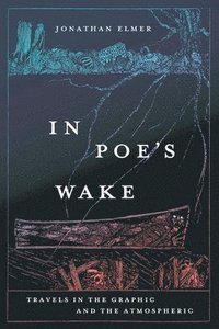 bokomslag In Poe's Wake