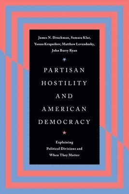 Partisan Hostility and American Democracy 1