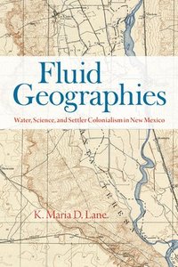 bokomslag Fluid Geographies