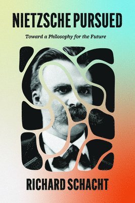 Nietzsche Pursued 1