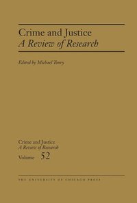bokomslag Crime and Justice, Volume 52