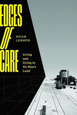 Noam Leshem - Edges of Care, Häftad
