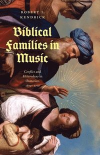 bokomslag Biblical Families in Music