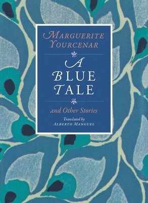 bokomslag A Blue Tale and Other Stories