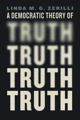 A Democratic Theory of Truth 1