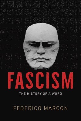 Federico Marcon - Fascism, Häftad