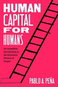 bokomslag Human Capital for Humans