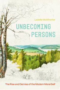bokomslag Unbecoming Persons