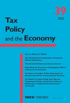 Robert A. Moffitt - Tax Policy and the Economy, Volume 39, Häftad