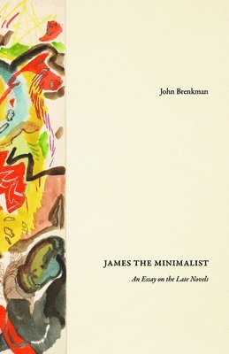 John Brenkman - James the Minimalist, Häftad