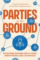 Kathleen Bawn, Knox Brown, Angela X. Ocampo, Shawn Patterson Jr., John L. Ray, John Zaller - Parties on the Ground, Häftad