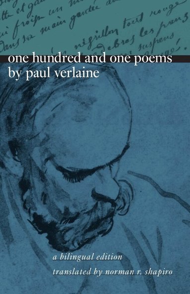 Paul Verlaine - One Hundred and One Poems by Paul Verlaine, Häftad