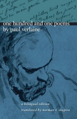 bokomslag One Hundred and One Poems by Paul Verlaine