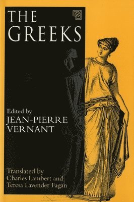 Jean-Pierre Vernant - Greeks, Häftad