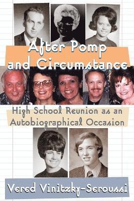 Vered Vinitzky-Seroussi - After Pomp and Circumstance, Häftad
