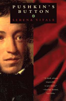 Serena Vitale - Pushkin's Button, Häftad