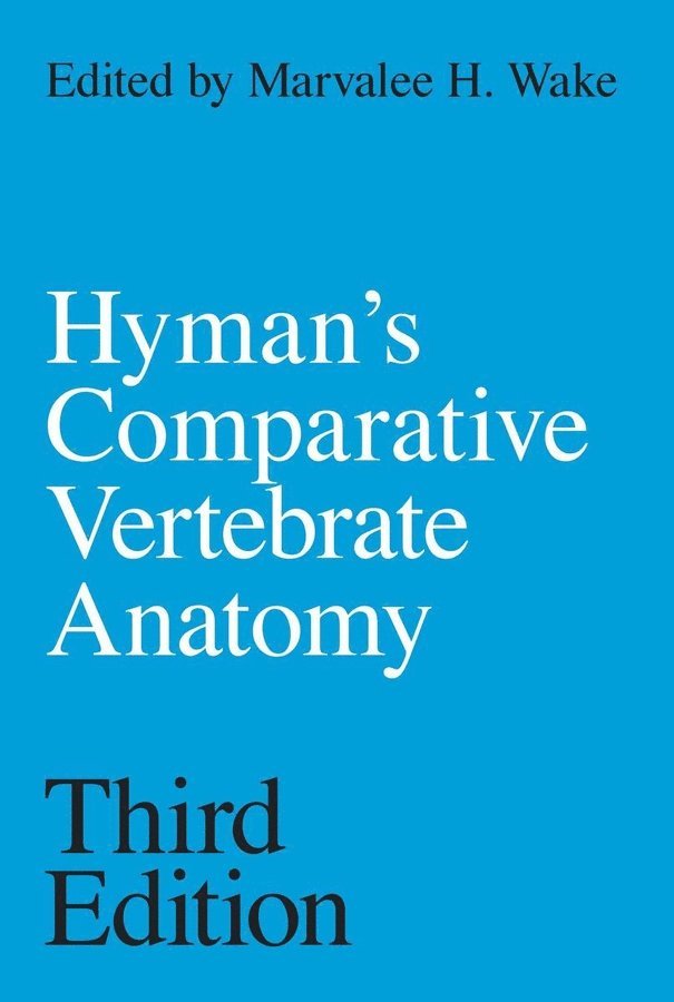 Hyman's Comparative Vertebrate Anatomy 1