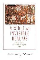 bokomslag Visible and Invisible Realms