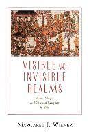 Visible and Invisible Realms 1